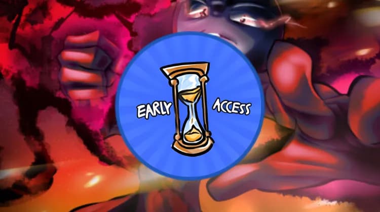 Early Access