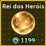 Rei Dos Heróis